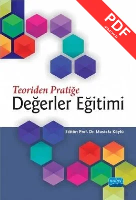 Teoriden Pratiğe Değerler Eğitimi