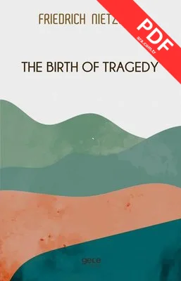 The Birth of Tragedy