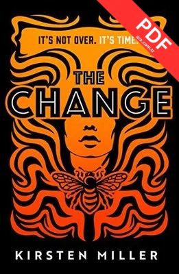 The Change: for fans of VOX and THE POWER this will be the most talked about debut thriller of 2022