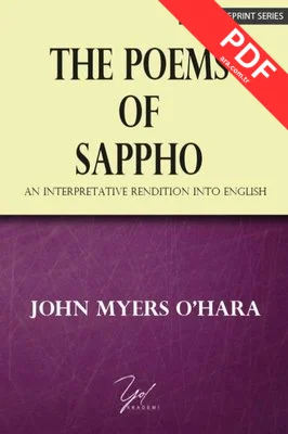 The Poems Of Sappho - An Interpretative Rendition Into English - Classic Reprint Series