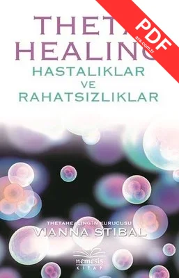 Theta Healing-Hastalıklar ve Rahatsızlıklar PDF indir