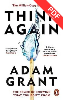 Think Again : The Power of Knowing What You Don't Know PDF indir