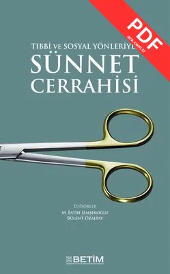 Tıbbi ve Sosyal Yonleriyle Sunnet Cerrahisi PDF indir