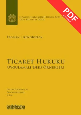 Ticaret Hukuku-Uygulamalı Ders Örnekleri