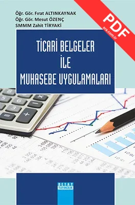 Ticari Belgeler ile Muhasebe Uygulamaları