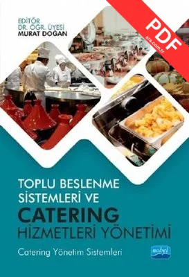 Toplu Beslenme Sistemleri ve Catering Hizmetleri Yönetimi PDF indir