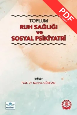 Toplum Ruh Sağlığı ve Sosyal Psikiyatri