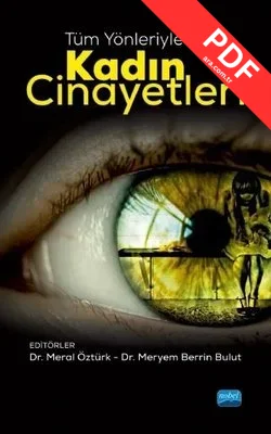 Tüm Yönleriyle Kadın Cinayetleri