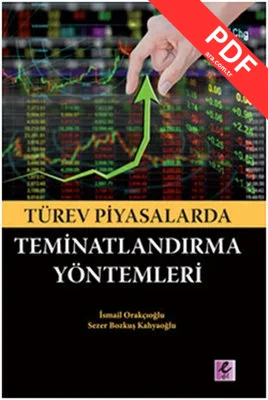 Türev Piyasalarda Teminatlarndırma Yöntemleri
