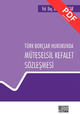 Türk Borçlar Hukukunda Müteselsil Kefalet Sözleşmesi