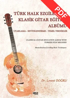 Türk Halk Ezgileriyle Klasik Gitar Eğitimi Albümü