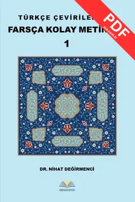 Türkçe Çevirileriyle Farsça Kolay Metinler 1