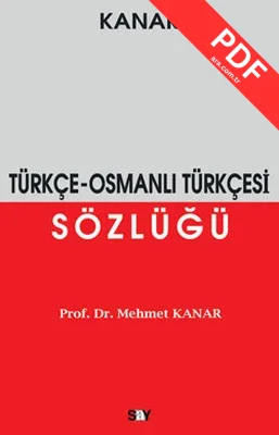 Türkçe-Osmanlı Türkçesi Sözlüğü PDF indir