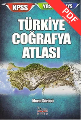 Türkiye Coğrafya Atlası - KPSS - YGS - LYS PDF indir