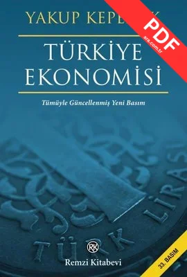 Türkiye Ekonomisi - Tümüyle Güncellenmiş Yeni Basım PDF indir