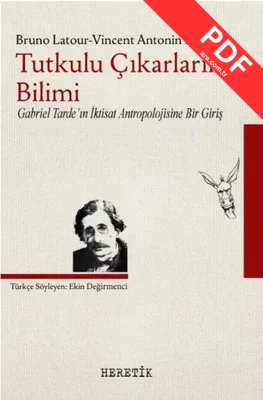 Tutkulu Çıkarların Bilimi