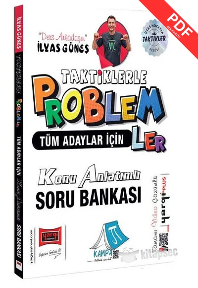 TYT AYT KPSS Tüm Adaylar İçin Taktiklerle Problemler Konu Anlatımlı Soru Bankası Çözümlü - İlyas Güneş Yargı Yayınları