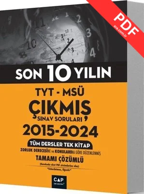 TYT - MSÜ Çıkmış Sınav Soruları 2015 - 2024 Tüm Dersler Tek Kitap
