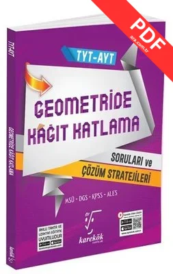 TYT AYT Geometride Kağıt Katlama Soruları ve Çözüm Stratejileri