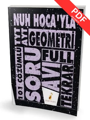 TYT AYT Nuh Hocayla Geometri Soru Avı 101 Çözümlü Soru