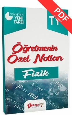 TYT Fizik Öğretmenin Özel Notları PDF indir