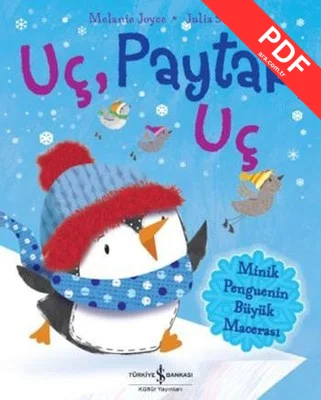 Uç Paytak Uç - Minik Penguenin Büyük Macerası