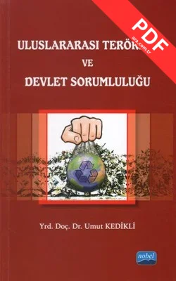 Uluslararası Terörizm ve Devlet Sorumluluğu