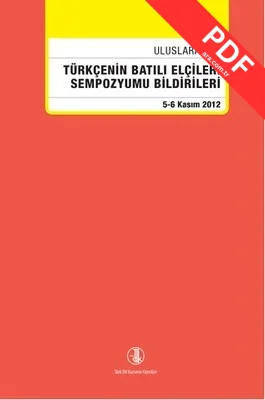 Uluslararası Türkçenin Batılı Elçileri Sempozyumu Bildirileri