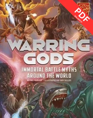 Universal Myths: Warring Gods: Immortal Battle Myths Around the World  PDF indir
