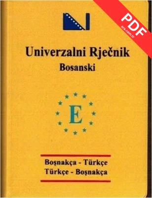 Üniversal cep Boşnakça-Türkçe ve Türkçe-Boşnakça sözlük PDF indir