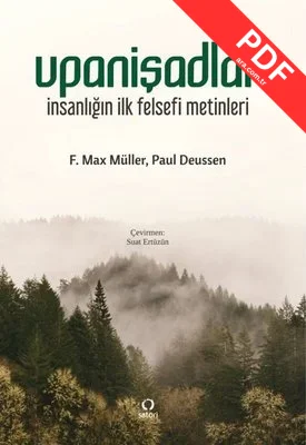 Upanişadlar-İnsanlığın İlk Felsefi Metinleri