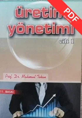 Üretim Yönetimi Cilt - 1