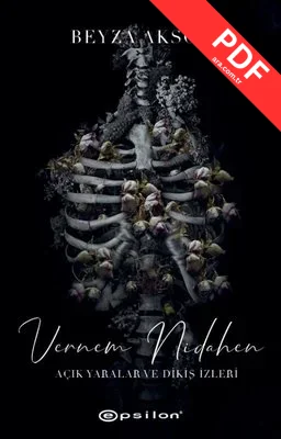 Vernem Nidahen - Açık Yaralar ve Dikiş İzler 2 PDF indir
