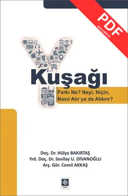 Y Kuşağı Farkı Ne? NeyiNiçin Nasıl Alır ya da Aldırır?