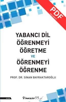 Yabancı Dil Öğrenmeyi Öğretme ve Öğrenmeyi Öğrenme