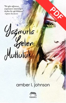 Yağmurla Gelen Mutluluk PDF indir