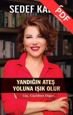 Yandığın Ateş Yoluna Işık Olur PDF indir