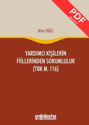 Yardımcı Kişilerin Fiillerinden Sorumluluk