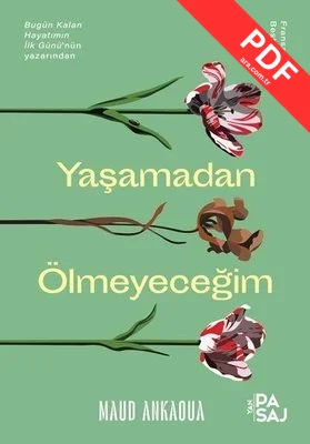 Yaşamadan Ölmeyeceğim PDF indir