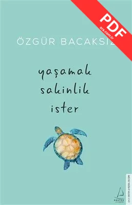 Yaşamak Sakinlik İster PDF indir