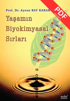 Yaşamın Biyokimyasal Sırları