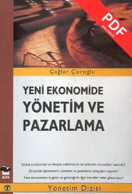 Yeni Ekonomide Yönetim Ve Pazarlama