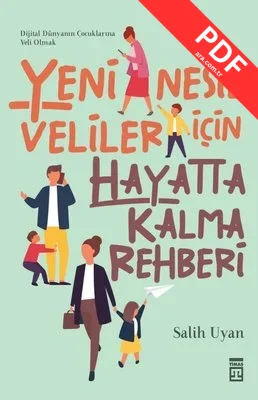 Yeni Nesil Veliler İçin Hayatta Kalma Rehberi PDF indir