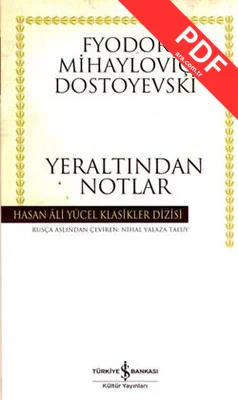 Yeraltından Notlar - Hasan Ali Yücel Klasikleri PDF indir