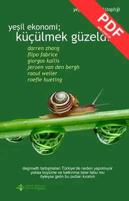 Yeşil Ekonomi Küçülmek Güzeldir