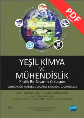 Yeşil Kimya ve Mühendislik-Pratik Bir Tasarım Yaklaşımı
