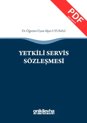 Yetkili Servis Sözleşmesi