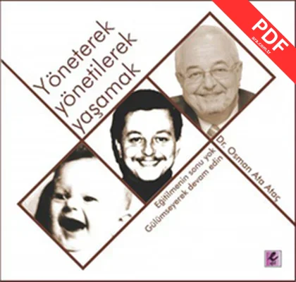 Yöneterek Yönetilerek Yaşamak