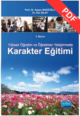 Yüksek Öğretim ve Öğretmen Yetiştirmede Karakter Eğitimi