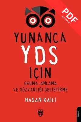 Yunanca YDS İçin Okuma Anlama ve Sözvarlığı Geliştirme PDF indir